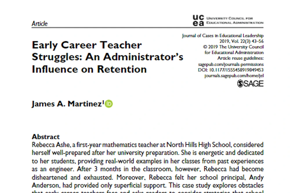 Early Career Teacher Struggles: An Administrator’s Influence on Retention.