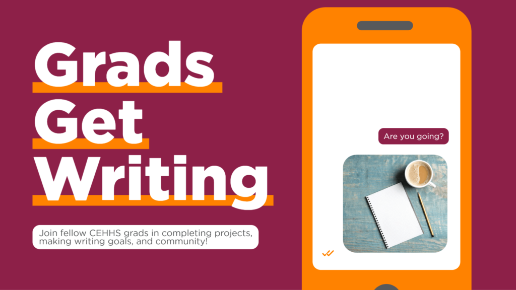 Advertising header. Deep red background with white text and a graphic representation of a smart phone. The white text on the left reads: Grads Get Writing. The orange phone graphic has a white screen with text messages viewable on the graphic screen. The text reads: Are you going? A photo of a notebook and coffee are under the text like a picture sent as a text message.